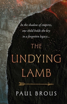 Paperback The Undying Lamb Book