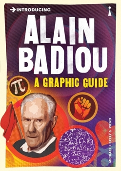 Introducing Alain Badiou: A Graphic Guide - Book  of the Graphic Guides