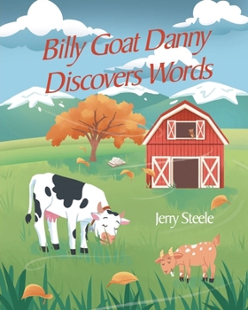 Paperback Billy Goat Danny Discovers Words Book