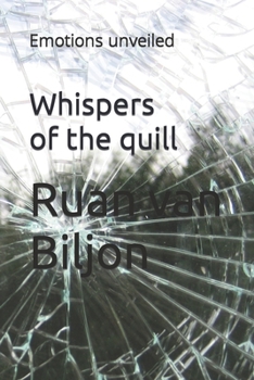 Paperback Whispers of the quill: Emotions unveiled Book