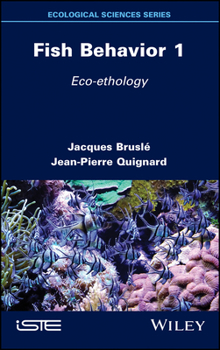 Hardcover Fish Behavior 1: Eco-Ethology Book