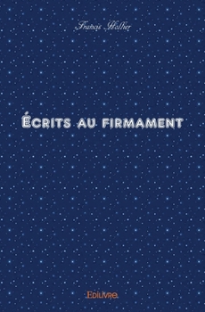 Paperback Écrits au firmament [French] Book