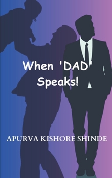 Paperback When DAD Speaks Book