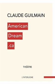Paperback AmericanDream.ca. L'intégrale [French] Book