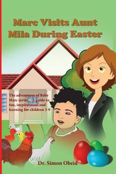 Paperback Marc visits aunt Mila during Easter Book