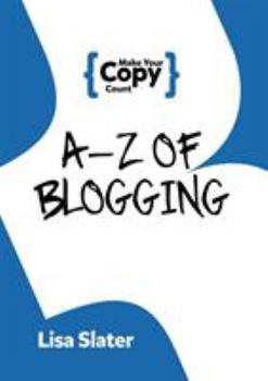 Paperback A-Z of Blogging Book