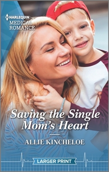 Mass Market Paperback Saving the Single Mom's Heart [Large Print] Book