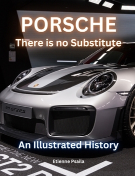 Paperback Porsche: There Is No Substitute Book