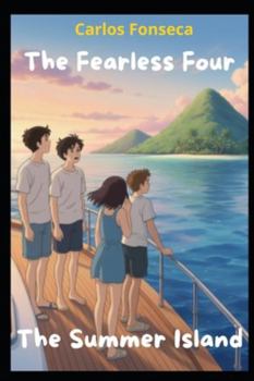 The Fearless Four on the Summer Island
