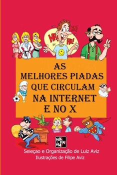 Paperback As Melhores Piadas que circulam na Internet e no X [Portuguese] Book