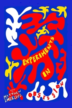 Paperback Experiments in Obsession Book