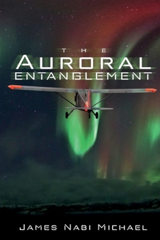 Paperback The Auroral Entanglement Book