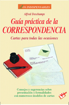 Paperback Guia practica de la Correspondencia (Spanish) (Spanish Edition) [Spanish] Book
