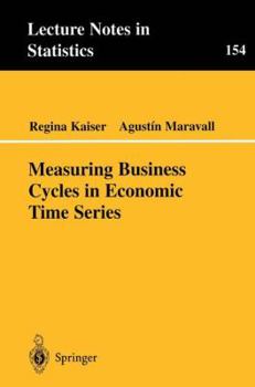 Paperback Measuring Business Cycles in Economic Time Series Book