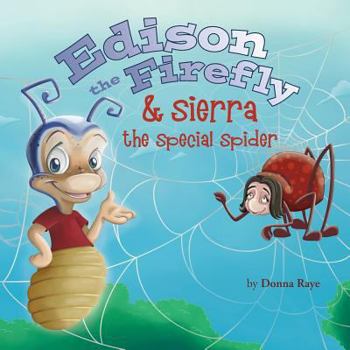 Paperback Edison the Firefly & Sierra the Special Spider Book