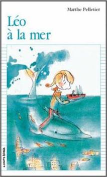Paperback Leo a LA Mer (Premier Roman, 134) (French Edition) [French] Book