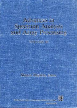 Hardcover Advances in Spectrum Analysis and Array Processing Book
