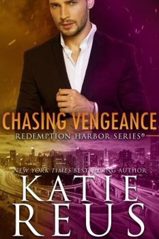 Paperback Chasing Vengeance (Redemption Harbor Series) Book