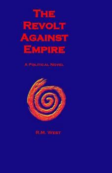 Paperback The Revolt Against Empire Book