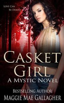 Casket Girl book by Maggie Mae Gallagher