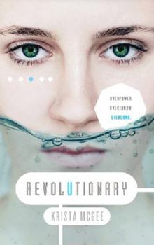 Revolutionary - Book #3 of the Anomaly