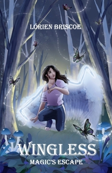 Paperback Magic's Escape: Wingless Book