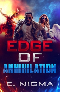 Edge of Annihilation