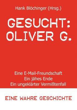 Paperback Gesucht: Oliver G. [German] Book