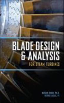 Hardcover Blade Design and Analysis for Steam Turbines Book