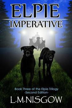 Paperback Elpie Imperative: Book Three of the Elpie Trilogy Book