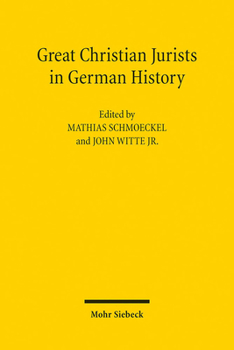 Paperback Great Christian Jurists in German History Book