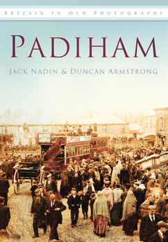 Paperback Padiham: Britain in Old Photographs Book