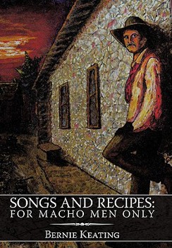 Paperback Songs and Recipes: For Macho Men Only Book