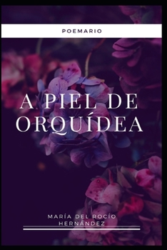 Paperback A piel de Orqu?dea [Spanish] Book