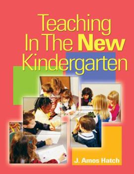 Paperback Teaching in the New Kindergarten Book