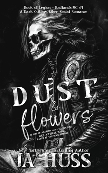 Paperback Dust and Flowers Book