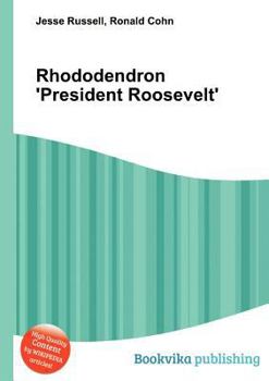 Paperback Rhododendron 'president Roosevelt' Book