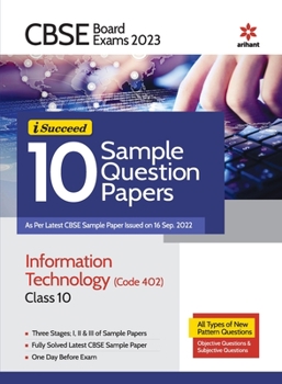 Paperback CBSE Board Exams 2023 I-Succeed 10 Sample Question Papers Information Technology (402) Class 10 Book