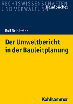 Paperback Der Umweltbericht in Der Bauleitplanung (Recht Und Verwaltung) (German Edition) [German] Book