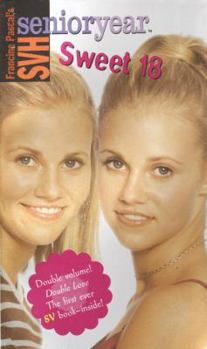 Sweet 18 - Book #48 of the Sweet Valley High Senior Year