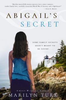 Abigail's Secret: Some family secrets aren't meant to be found...