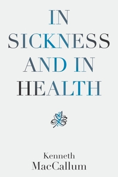 Paperback In Sickness and in Health Book