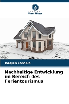 Paperback Nachhaltige Entwicklung im Bereich des Ferientourismus [German] Book