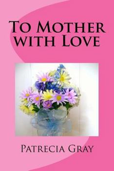 Paperback To Mother with Love Book