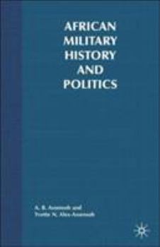 Paperback African Military History and Politics: Coups and Ideological Incursions, 1900-Present Book