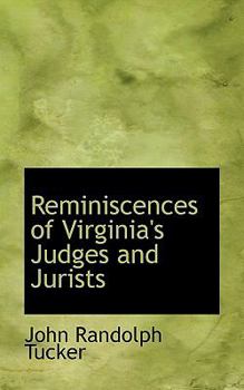 Paperback Reminiscences of Virginia's Judges and Jurists Book