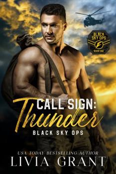 Paperback Call Sign: Thunder (Black Sky Ops) Book