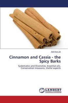 Paperback Cinnamon and Cassia - the Spicy Barks Book