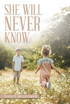 Paperback She Will Never Know Book