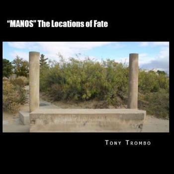 Paperback "MANOS" The Locations of Fate Book